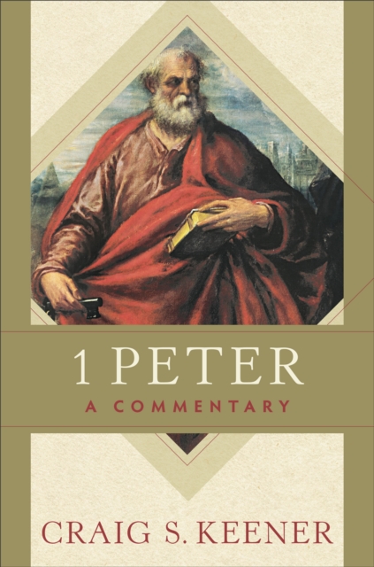 1 Peter - A Commentary, Hardback Book