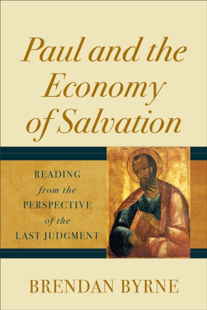 Paul and the Economy of Salvation, Hardback Book