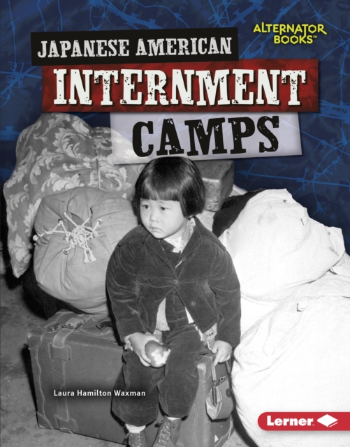Japanese American Internment Camps, EPUB eBook