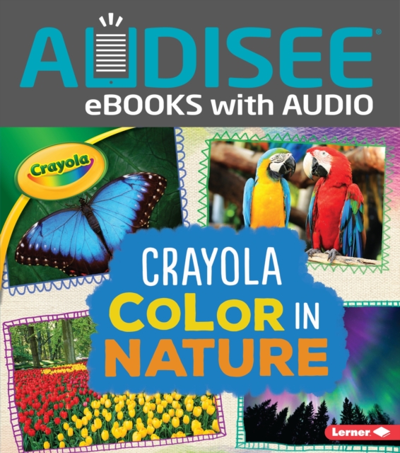 Crayola (R) Color in Nature, EPUB eBook