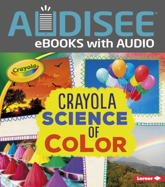Crayola (R) Science of Color, EPUB eBook