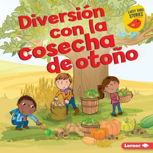 Diversion con la cosecha de otono (Fall Harvest Fun), EPUB eBook