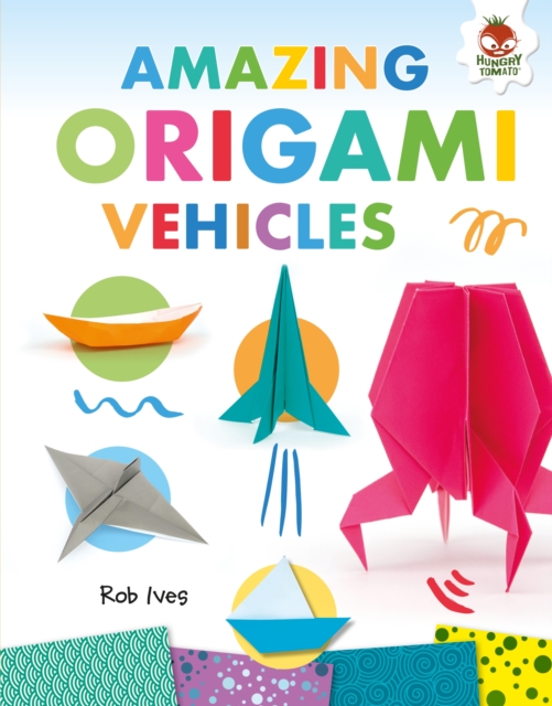 Amazing Origami Vehicles, EPUB eBook