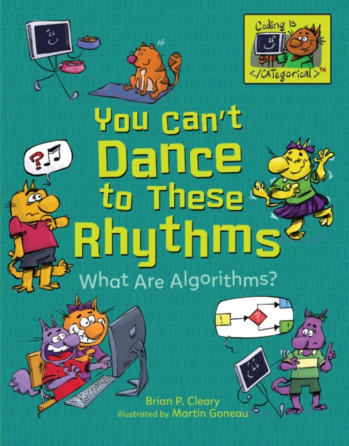 You Can't Dance to These Rhythms : What Are Algorithms?, EPUB eBook