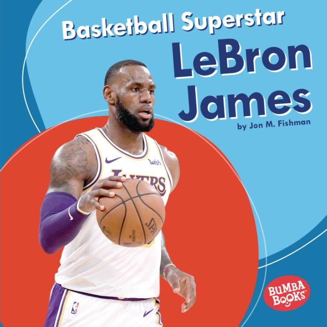 Basketball Superstar LeBron James, PDF eBook