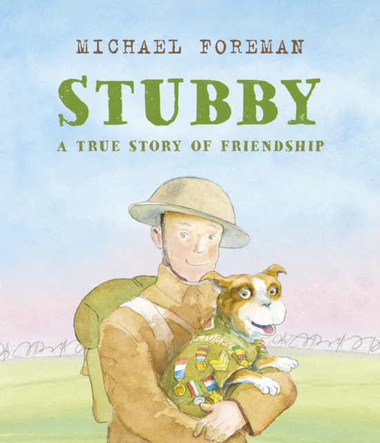 Stubby : A True Story of Friendship, EPUB eBook