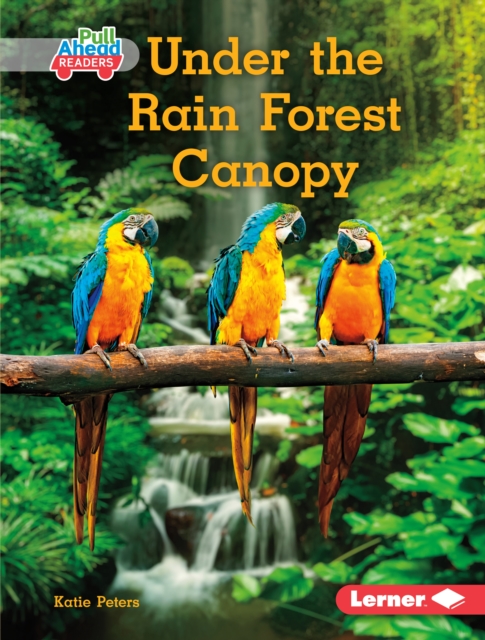 Under the Rain Forest Canopy, EPUB eBook