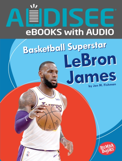 Basketball Superstar LeBron James, EPUB eBook