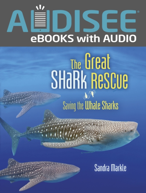 The Great Shark Rescue : Saving the Whale Sharks, EPUB eBook