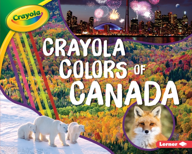 Crayola (R) Colors of Canada, EPUB eBook