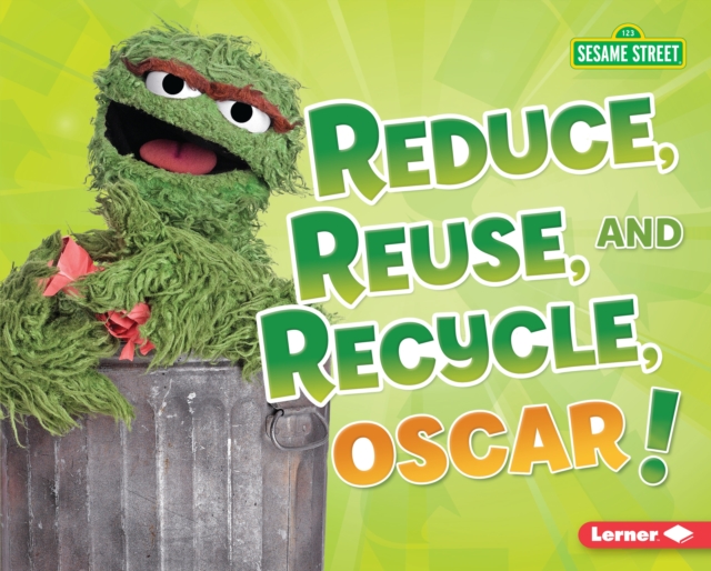 Reduce, Reuse, and Recycle, Oscar!, EPUB eBook