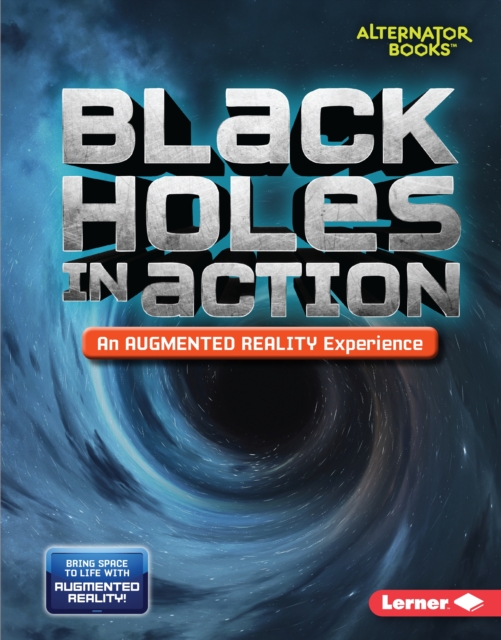 Black Holes in Action (An Augmented Reality Experience), EPUB eBook