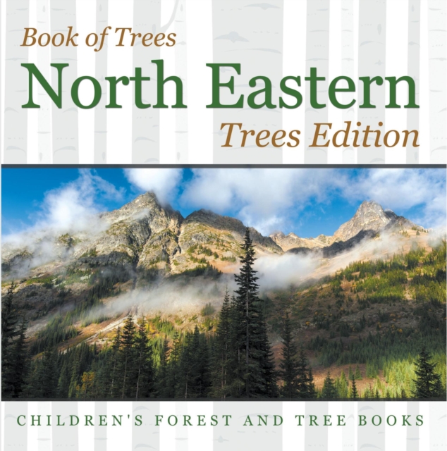 Book of Trees | North Eastern Trees Edition | Children's Forest and Tree Books, EPUB eBook