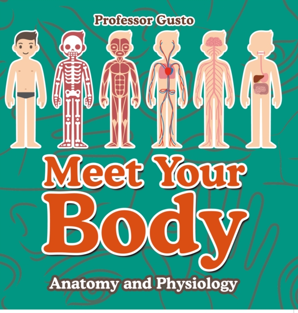 Meet Your Body - Baby's First Book | Anatomy and Physiology, EPUB eBook