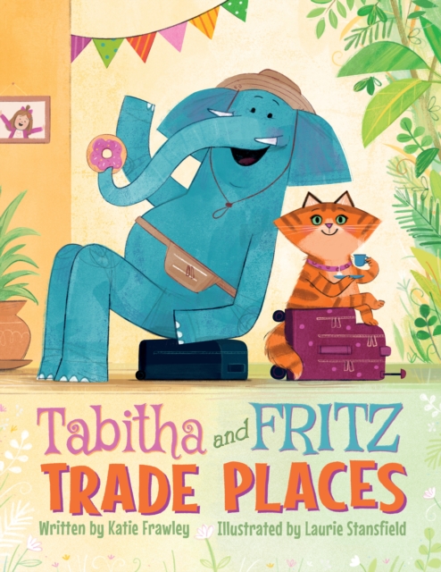 Tabitha and Fritz Trade Places, Hardback Book