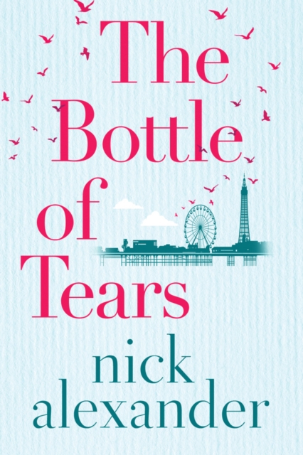The Bottle of Tears, Paperback / softback Book