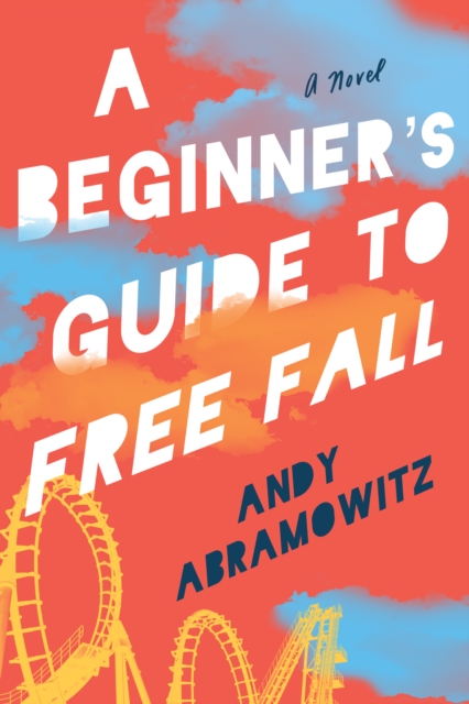 A Beginner's Guide to Free Fall, Hardback Book
