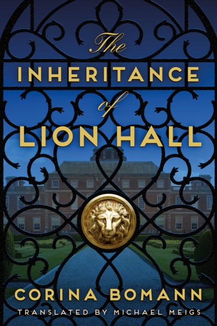 The Inheritance of Lion Hall, Paperback / softback Book
