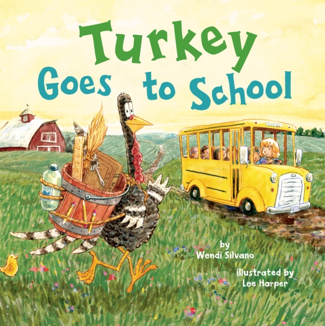 Turkey Goes to School, Hardback Book
