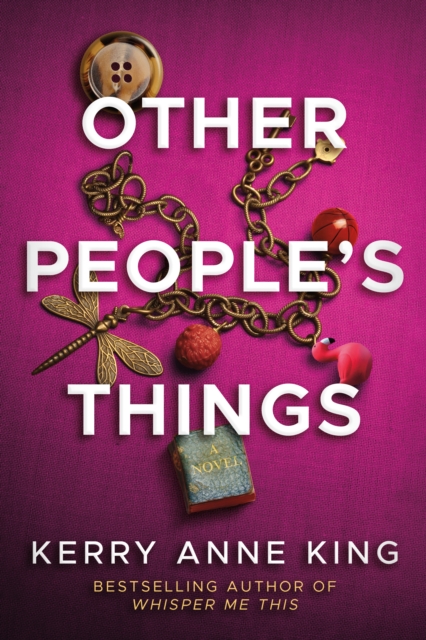 Other People's Things : A Novel, Paperback / softback Book