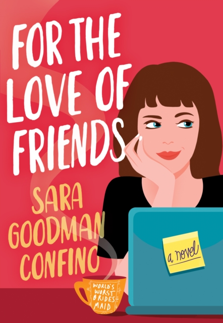 For the Love of Friends : A Novel, Paperback / softback Book