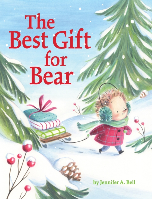The Best Gift for Bear, Hardback Book
