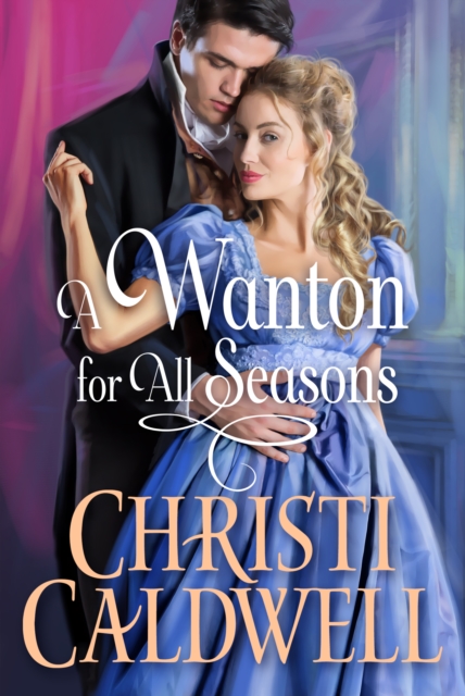 A Wanton for All Seasons, Paperback / softback Book