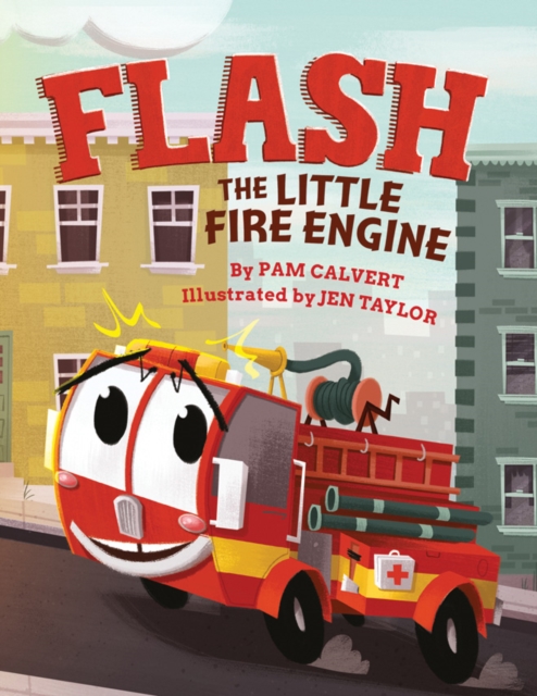Flash, the Little Fire Engine, Hardback Book