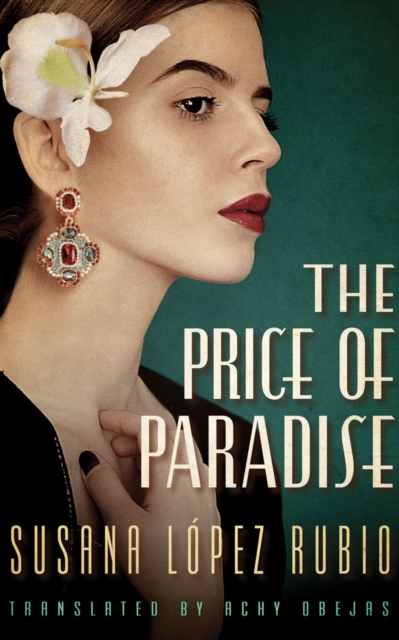 The Price of Paradise, Paperback / softback Book