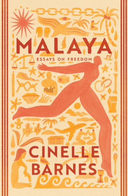 Malaya : Essays on Freedom, Hardback Book