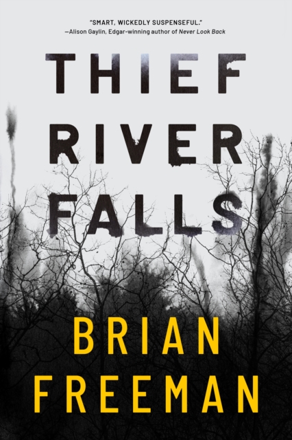 Thief River Falls, Hardback Book