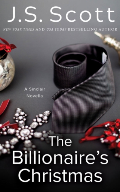 The Billionaire's Christmas : A Sinclair Novella, Paperback / softback Book