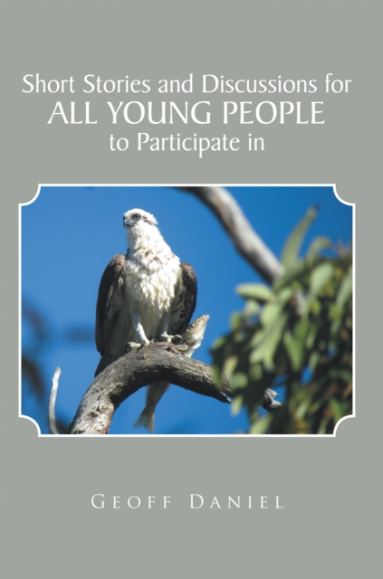 Short Stories and Discussions for All Young People to Participate In, EPUB eBook