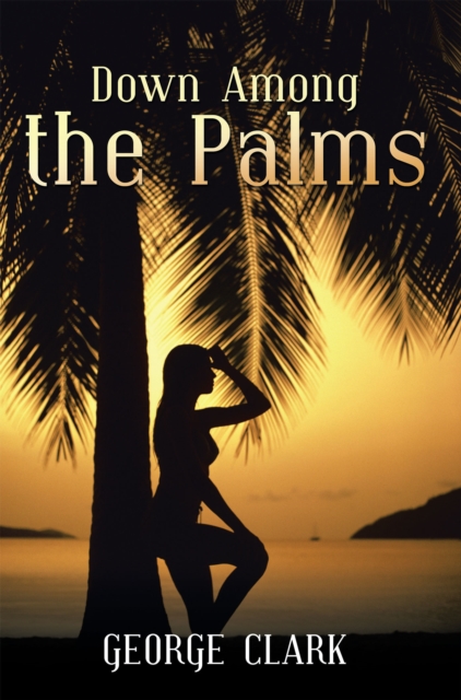 Down Among the Palms, EPUB eBook