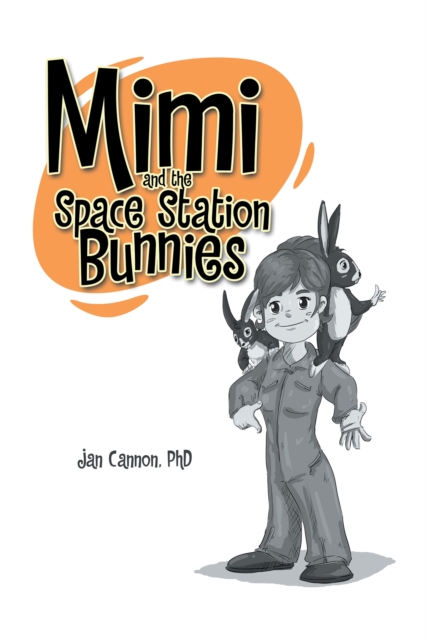 Mimi and the Space Station Bunnies, EPUB eBook