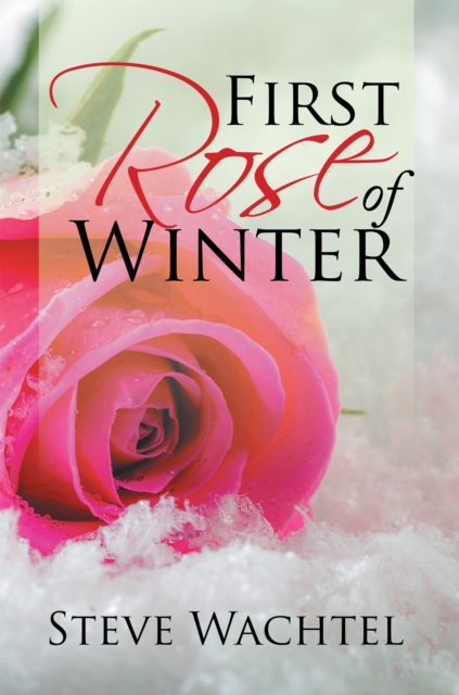 First Rose of Winter, EPUB eBook