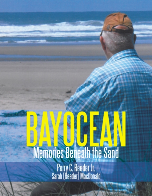 Bayocean : Memories Beneath the Sand, EPUB eBook