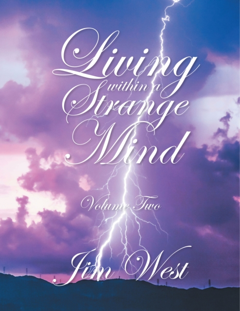 Living Within a Strange Mind : Volume Two, EPUB eBook