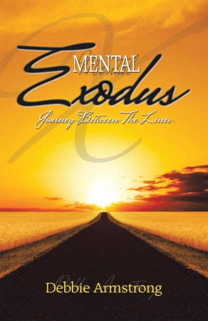 Mental Exodus : Journey Between the Lines, EPUB eBook