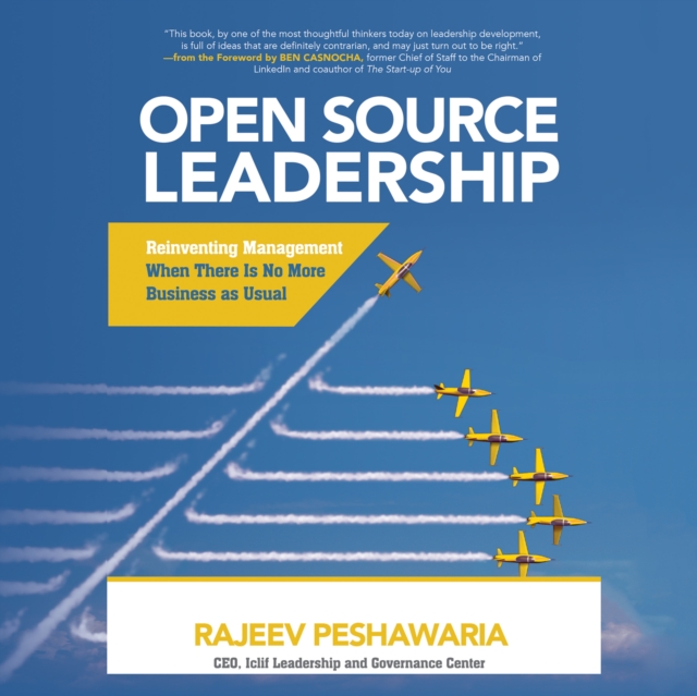 Open Source Leadership : Reinventing Management When There Is No More Business as Usual, eAudiobook MP3 eaudioBook
