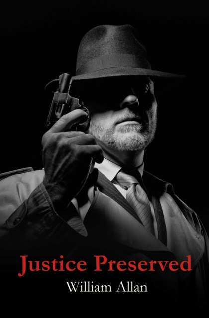 Justice Preserved, EPUB eBook