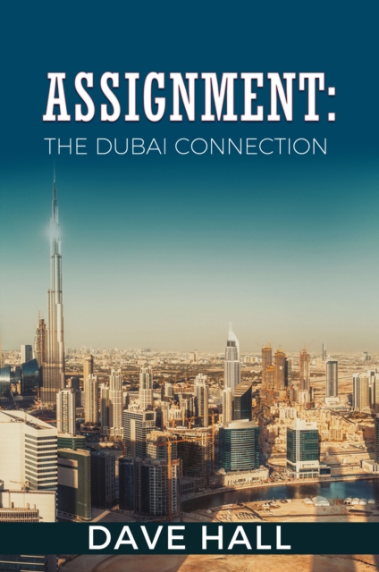 Assignment : The Dubai Connection, EPUB eBook