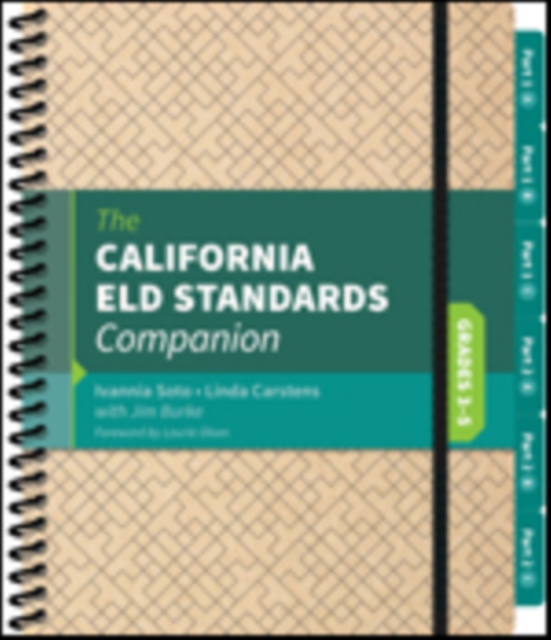 The California ELD Standards Companion, Grades 3-5, Spiral bound Book