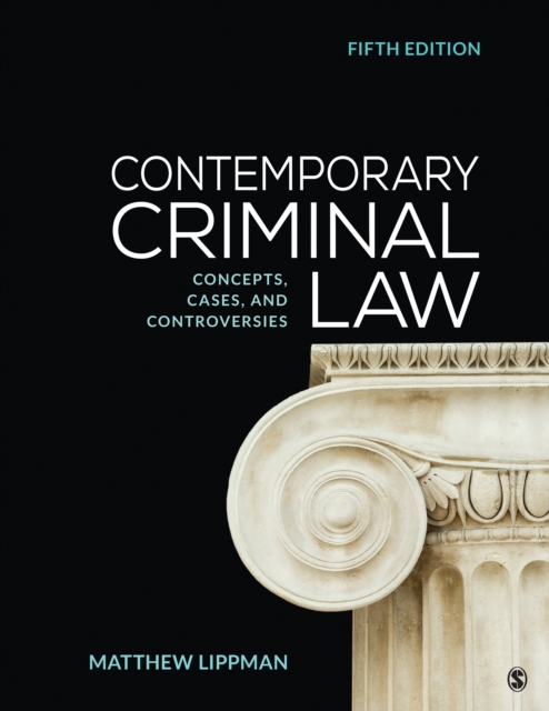 Contemporary Criminal Law : Concepts, Cases, and Controversies, EPUB eBook