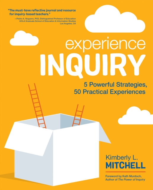 Experience Inquiry : 5 Powerful Strategies, 50 Practical Experiences, EPUB eBook