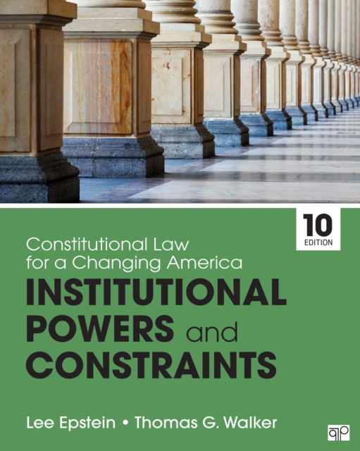 Constitutional Law for a Changing America : Institutional Powers and Constraints, EPUB eBook