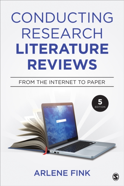 Conducting Research Literature Reviews : From the Internet to Paper, Paperback / softback Book