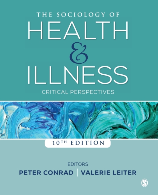 The Sociology of Health and Illness : Critical Perspectives, Paperback / softback Book