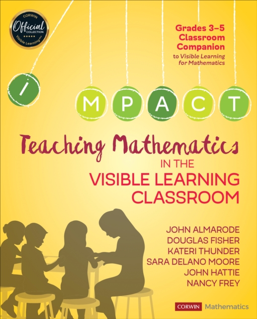 Teaching Mathematics in the Visible Learning Classroom, Grades 3-5, Paperback / softback Book
