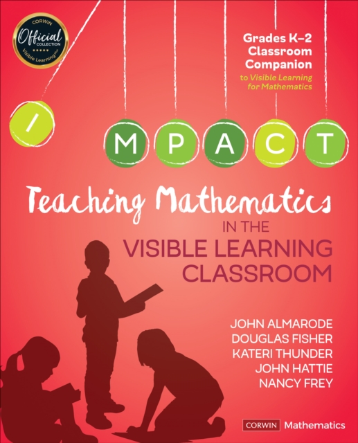Teaching Mathematics in the Visible Learning Classroom, Grades K-2, EPUB eBook